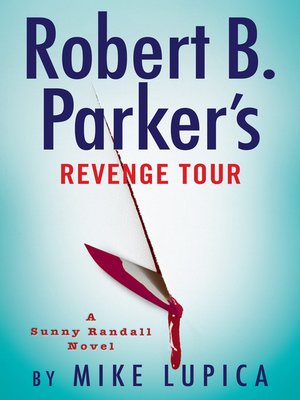 cover image of Robert B. Parker's Revenge Tour